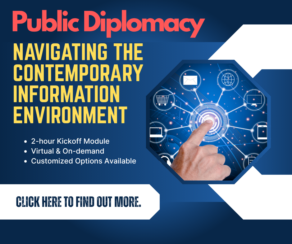 Public Diplomacy: Navigating the Contemporary Information Environment (Available Starting January 5, 2026)